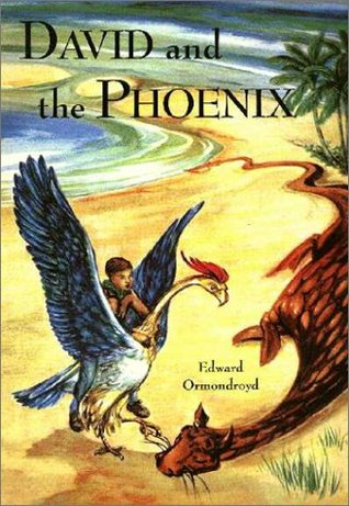 David and the Phoenix (Hardcover)