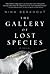The Gallery of Lost Species