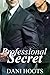 Professional Secret (My Bro...