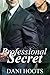 Professional Secret (My Broken Heart, #3)
