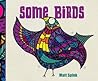 Some Birds by Matt Spink Some Birds by Matt Spink