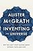 Inventing the Universe: Why...