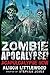 Zombie Apocalypse! Acapulcalypse Now by Alison Littlewood