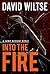 Into the Fire (A John Becker Novel)