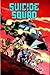 Suicide Squad, Volume 1: Tr...