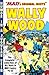 Mad's Original Idiots Wally Wood