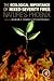 The Ecological Importance o...