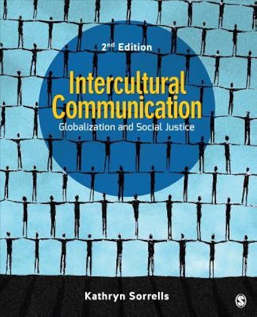Intercultural Communication: Globalization and Social Justice