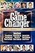 The Game Changer: 10 Defining Moments That Changed Lives