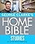 George Clarke's Home Bible:...