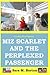 Miz Scarlet and the Perplexed Passenger (A Scarlet Wilson Mystery)