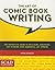 The Art of Comic Book Writi...