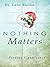Nothing Matters: Finding Significance