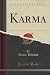 Karma (Classic Reprint)