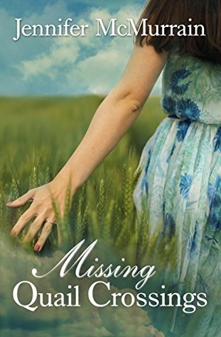 Missing Quail Crossings (Kindle Edition)