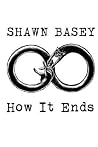 How It Ends