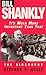 Bill Shankly: It's Much More Important Than That: The Biography