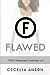 Flawed Chapters 1-5