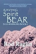 Saving Spirit Bear