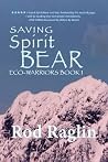 Saving Spirit Bear