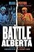 The Battle of Alberta: The Historic Rivalry Between the Edmonton Oilers and the Calgary Flames