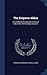The Emperor Akbar: A Contribution Towards the History of India in the 16Th Century, Volume 2