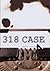 318 Case (French Edition)