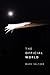 The Official World by Mark Seltzer