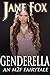 Genderella: An M2F Fairytale