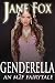 Genderella: An M2F Fairytale