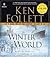 Winter of the World by Ken Follett