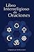 Libro Interreligioso de Oraciones by Ted Brownstein