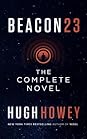Beacon 23 by Hugh Howey