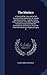 The Martyrs: A Sketch of the Lives and a Full Account of the Martyrdom of Joseph and Hyrum Smith : Together With a Concise Review of the Most ... the Time the Church Was Organized Up to T
