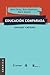 Educación comparada: Enfoques Y Métodos (Spanish Edition)