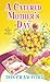 A Catered Mother's Day (A Mystery With Recipes)