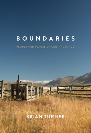Boundaries: People and Places of Central Otago (Paperback)