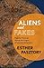 Aliens and Fakes: Popular T...