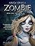 The Color of Fear (Once Upon a Zombie #1)