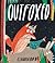 Outfoxed