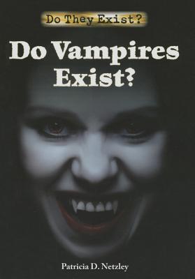 Vampires Exist And Are Being Studied