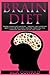 Brain Diet: Powerful Brain ...