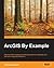 Arcgis by Example