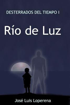 DESTIEMPO (Desterrados del Tiempo) (Spanish Edition)