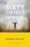 Sixty Meters to A...