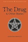 The Drug and Othe...