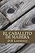 El Caballito de Madera by D.H. Lawrence