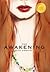 The Awakening (1000 Copy Li...