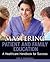 Mastering Patient and Family Education: A Healthcare Handboook for Success