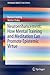 Neuroenhancement: how mental training and meditation can promote epistemic virtue. (SpringerBriefs in Ethics)
